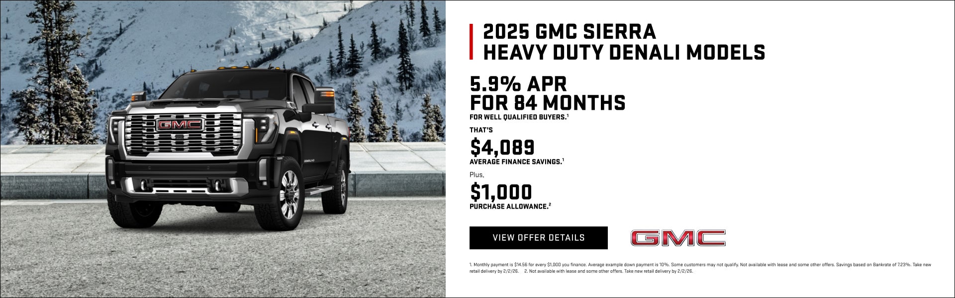 5.9% APR FOR 84 MONTHS for well-qualified buyers.1

That's $4,089 Average Finance Savings1

Plus,...